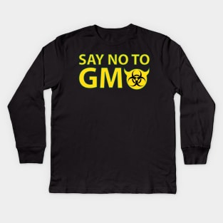 SAY NO TO GMO Kids Long Sleeve T-Shirt